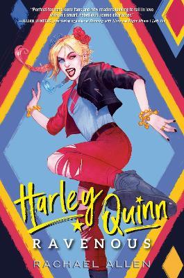 Harley Quinn: Ravenous - Rachael Allen - cover