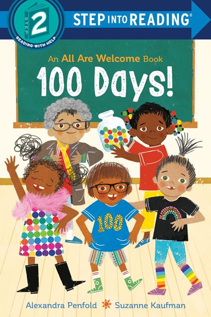 100 Days! (An All Are Welcome Early Reader) - Alexandra Penfold,Suzanne Kaufman - ebook