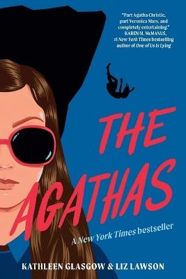 The Agathas - Kathleen Glasgow,Liz Lawson - cover