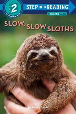 Slow, Slow Sloths - Bonnie Bader - cover