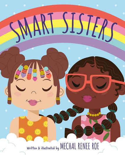 Smart Sisters - Mechal Renee Roe - ebook