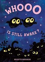 Whooo Is Still Awake?