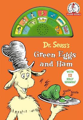 Dr. Seuss's Green Eggs and Ham: With 12 Silly Sounds! - Dr. Seuss - cover