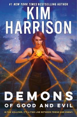 Demons Of Good And Evil - Kim Harrison - cover