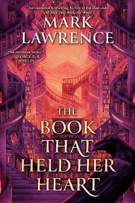 The Book That Held Her Heart - Mark Lawrence - cover
