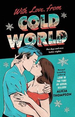With Love, From Cold World - Alicia Thompson - cover