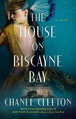 The House On Biscayne Bay - Chanel Cleeton - cover