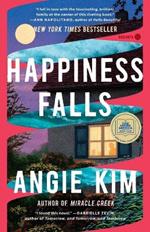 Happiness Falls: A GMA Book Club Pick: A Novel