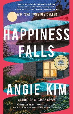 Happiness Falls: A Novel - Angie Kim - cover