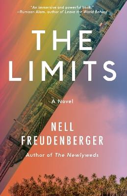 The Limits: A Novel - Nell Freudenberger - cover