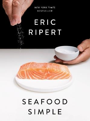 Seafood Simple: A Cookbook - Eric Ripert - cover