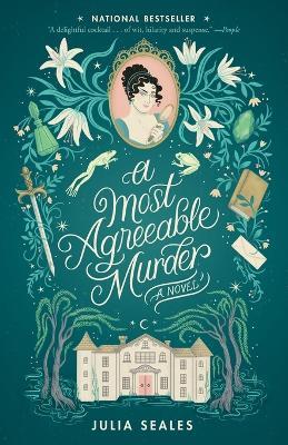 A Most Agreeable Murder: A Novel - Julia Seales - cover