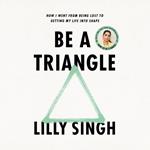 Be a Triangle