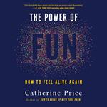 The Power of Fun