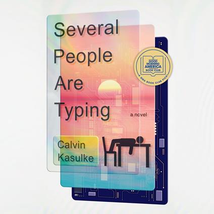 Several People Are Typing: A GMA Book Club Pick