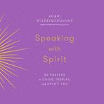 Speaking with Spirit