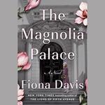 The Magnolia Palace