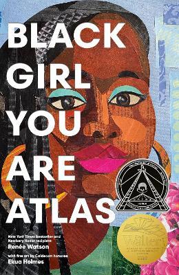 Black Girl You Are Atlas - Renée Watson - cover