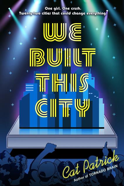 We Built This City - Cat Patrick - ebook