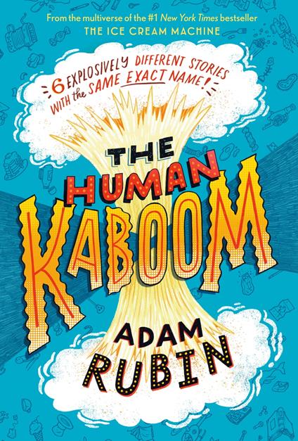 The Human Kaboom - Adam Rubin - ebook