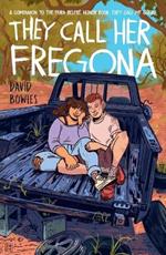 They Call Her Fregona: A Border Kid's Poems