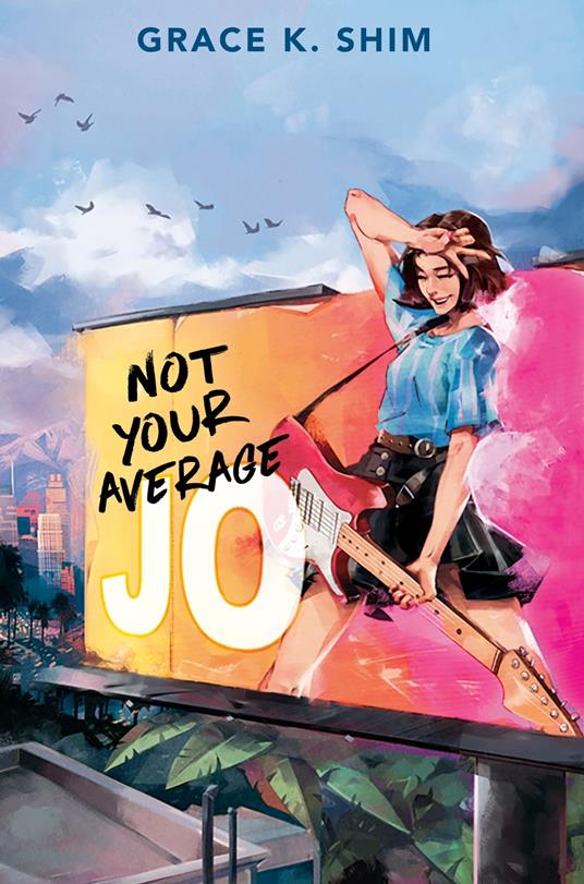 Not Your Average Jo - Grace K. Shim - ebook