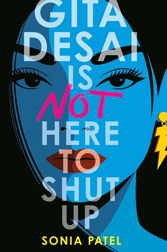 Gita Desai Is Not Here to Shut Up - Sonia Patel - ebook