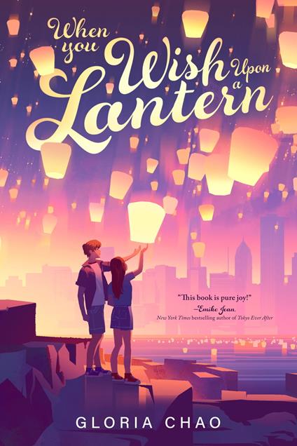 When You Wish Upon a Lantern - Gloria Chao - ebook