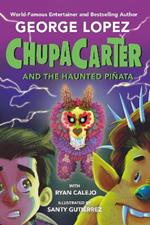 ChupaCarter and the Haunted Piñata