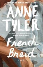 French Braid: A novel