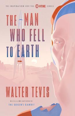 The Man Who Fell to Earth - Walter Tevis - cover