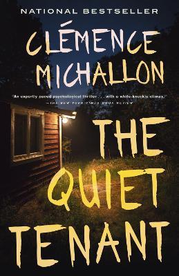 The Quiet Tenant: A novel - Clémence Michallon - cover