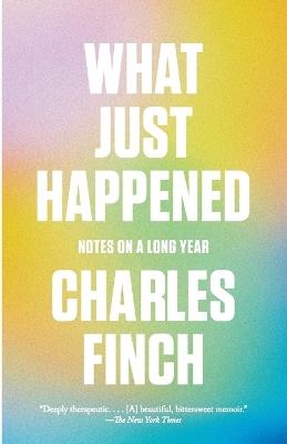 What Just Happened - Charles Finch - cover