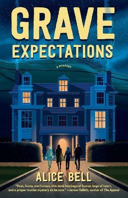 Grave Expectations: A Mystery - Alice Bell - cover