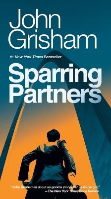 Sparring Partners - John Grisham - cover