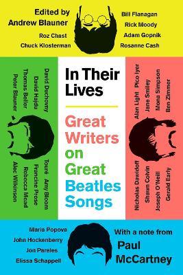 In Their Lives: Great Writers on Great Beatles Songs - cover