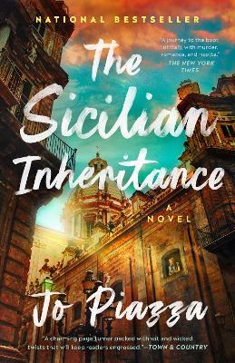 The Sicilian Inheritance: A Novel - Jo Piazza - cover
