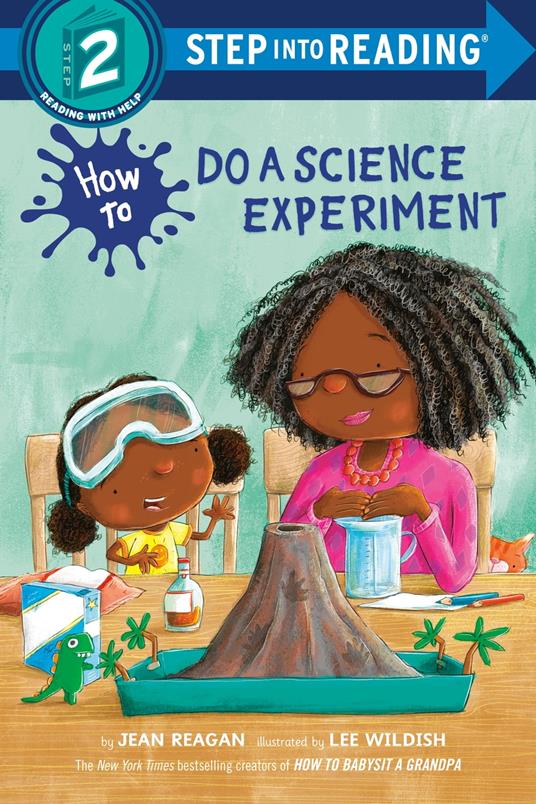 How to Do a Science Experiment - Jean Reagan,Lee Wildish - ebook