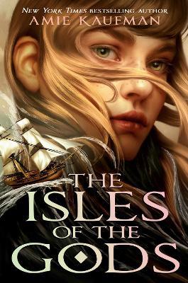 The Isles of the Gods - Amie Kaufman - cover