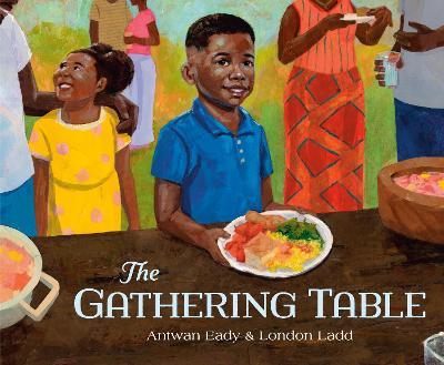 The Gathering Table - Antwan Eady,London Ladd - cover