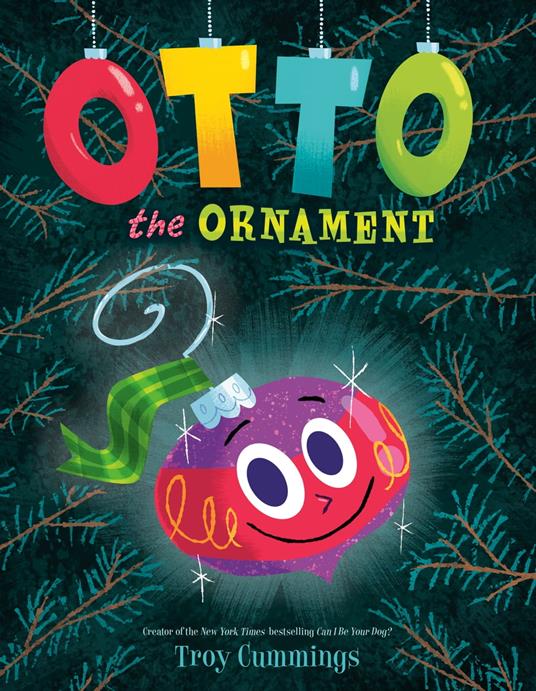 Otto the Ornament - Troy Cummings - ebook