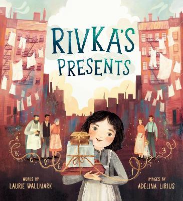 Rivka's Presents - Laurie Wallmark,Adelina Lirius - cover