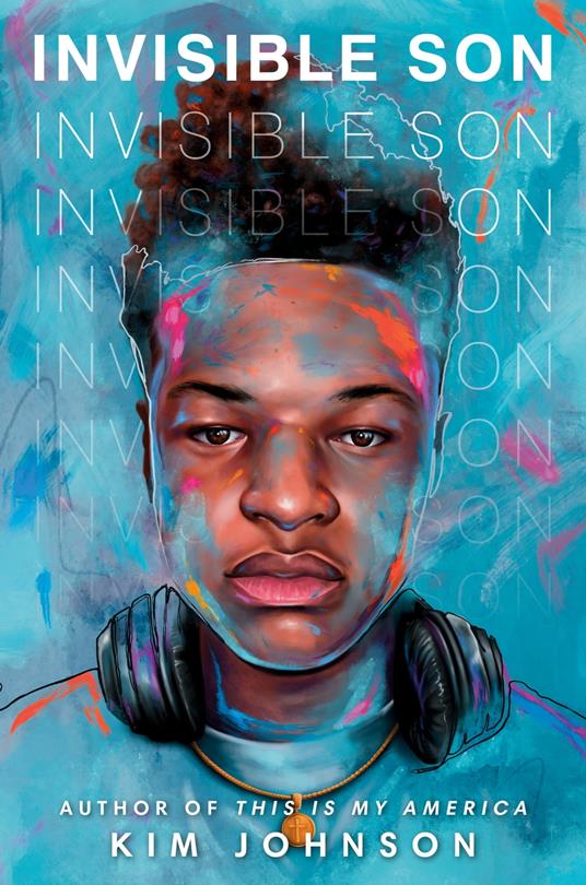 Invisible Son - Kim Johnson - ebook