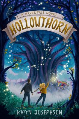 Hollowthorn: A Ravenfall Novel - Kalyn Josephson - cover