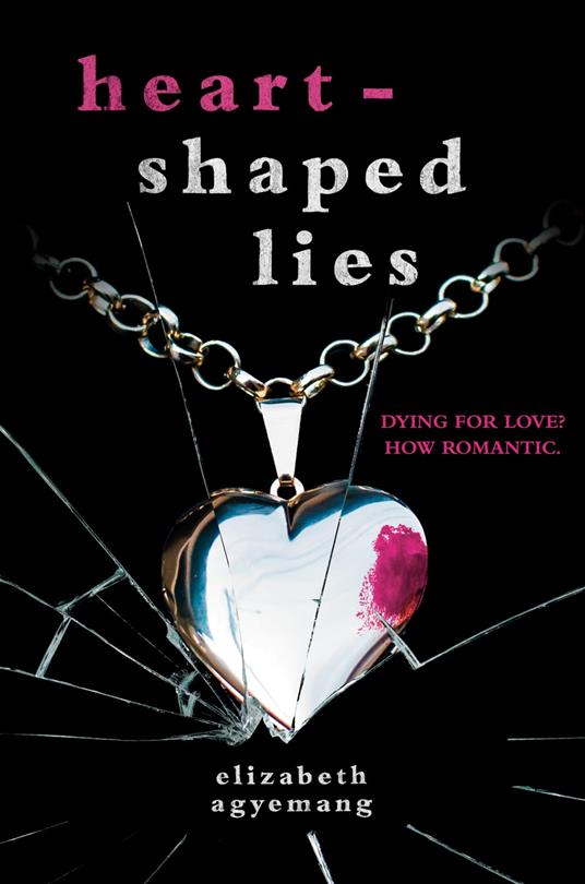 Heart-Shaped Lies - Elizabeth Agyemang - ebook