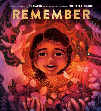 Remember - Joy Harjo,Michaela Goade - ebook