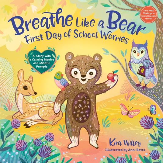 Breathe Like a Bear: First Day of School Worries - Kira Willey,Anni Betts - ebook