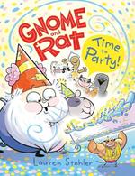 Gnome and Rat: Time to Party!: (A Graphic Novel)