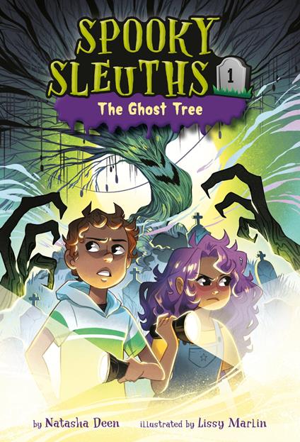 Spooky Sleuths #1: The Ghost Tree - Natasha Deen,Lissy Marlin - ebook