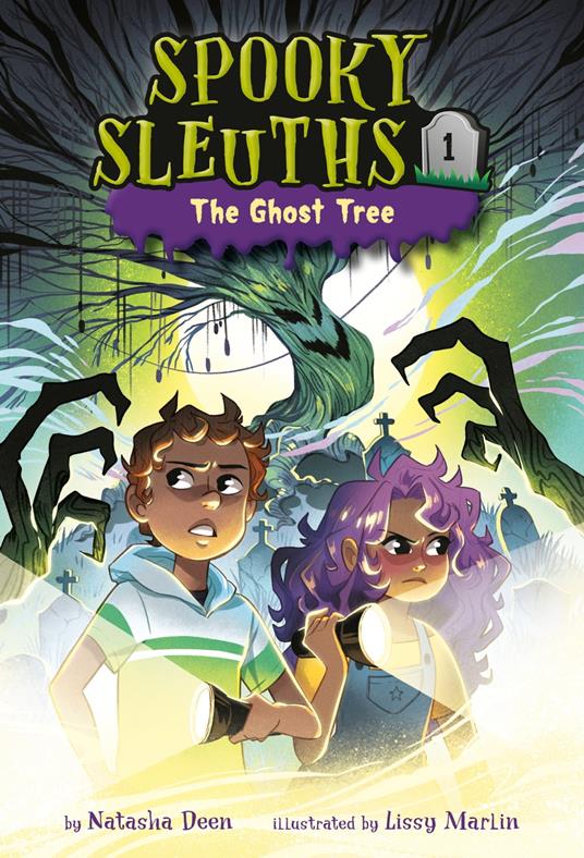 Spooky Sleuths #1: The Ghost Tree - Natasha Deen,Lissy Marlin - ebook